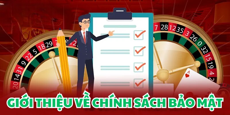 Khái lược về chính sách bảo mật tại nền tảng